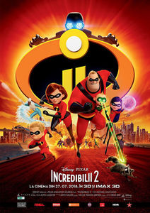 din 27 iul, Incredibles 2 (2018)