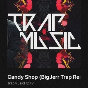 • Haxan got “Candy Shop (BigJerr Trap Remix)” by 50 Cent. +; LINK: https://youtu.be/MkS9ITVUTkA?si=0J7cO531frxlkr72
