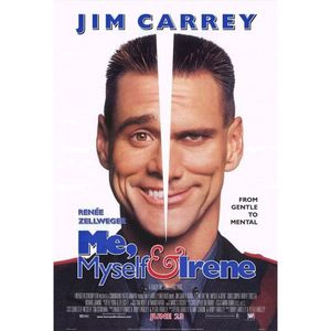 • crawlingback2me got “Me, Myself and Irene”.