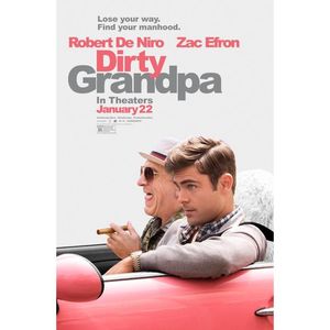 • xTheOriginalsTO got “Dirty Grandpa”.